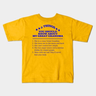 5 Things About Great Grandma Kids T-Shirt